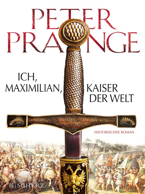 Title details for Ich, Maximilian, Kaiser der Welt by Peter Prange - Wait list